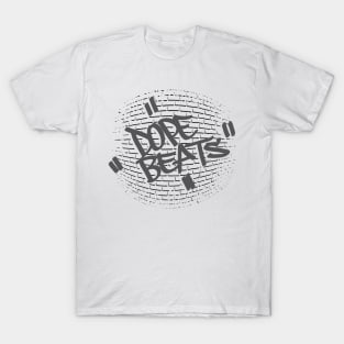 DOPE BEATS T-Shirt